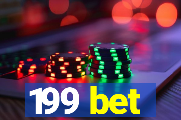 199 bet